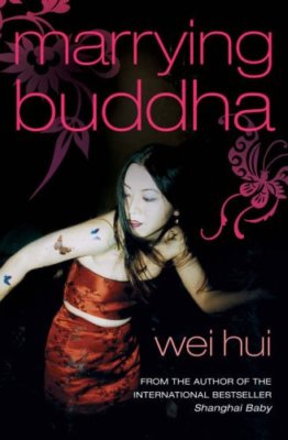 Marrying Buddha,Wei Hui Zhou