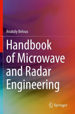 Anatoly Belous | Handbook of Microwave and Radar Engineering | Taschenbuch