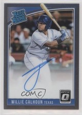 2018 Panini Donruss Optic Rated Rookie Signatures Willie Calhoun Auto ia4