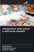 Valutazione Della Paura E Dell'ansia Dentale Anju Rajwar (U. A.) Taschenbuch