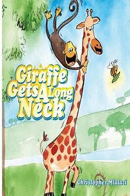 Giraffe Gets A Long Neck By Aubrey Bango - New Copy - 9780797494138