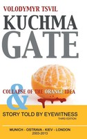 Volodymyr Tsvil | Kuchmagate | Buch | Englisch (2013) | Gebunden
