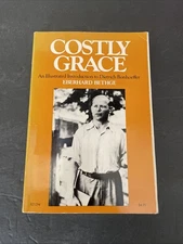 Costly Grace Eberhard Bethge Paperback 1979 First U.S Edition