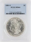 1881-S Morgan Silver Dollar PCGS MS64 S$1 San Francisco Minted No Reserve