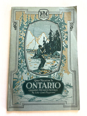 1920's Ontario Canada Travel Booklet/ Brochure w/ Old Pictures
