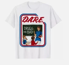 D.A.R.E. Dare Drugs Are Bad T-Shirt Size S-5XL