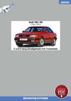 PDF Audi 100 / A6 (1990-1997) Reparatur 5 U. 6 Gang Getriebe 01E Frontantrieb