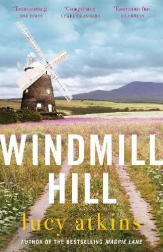 Lucy Atkins Windmill Hill (Tascabile)