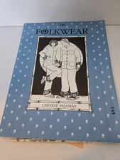 Folkwear 145 Chinese Pajamas Jacket Pants China Sewing Pattern