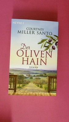 253396 Courtney Miller Santo DER OLIVENHAIN Roman