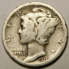 1926 S Mercury Dime 90% Silver G-VG  "Actual Coin Pictured - Not Cleaned"