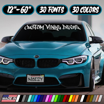 Custom Windshied Sticker Personalized Vinyl Decal Banner Rear Window Side Bottom