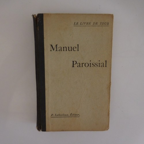 Manuel paroissial P LETHIELLEUX librairie éditeur 1905 Paris France - 第 1/11 張圖片