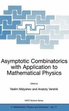 Asymptotic Combinatorics With Applications to...