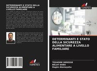 Teshome Deresse (U. A.) | Determinanti E Stato Della Sicurezza Alimentare A...