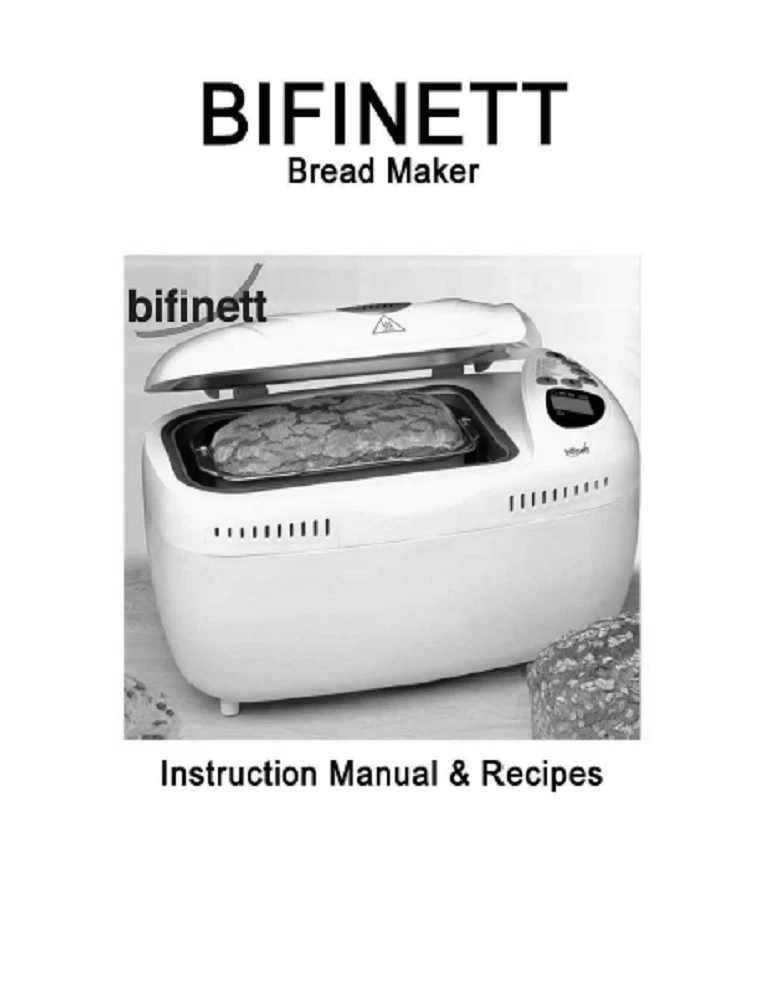 Bifinett Bread Machine Manual KH1170, KH1171, KH1172, KH2230, KH2231, KH2232