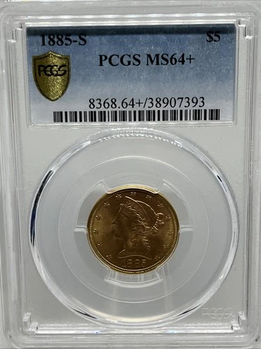 1885-S Liberty Gold Half Eagle $5 Coin - PCGS MS64 Plus 64+ Gold Shield