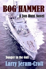 Bog Hammer: 5 (Jon Hunt) by Jeram-Croft, Larry Paperback / softback Book The