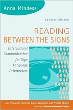 Reading Between the Signs: Intercultu..., Mindess, Anna