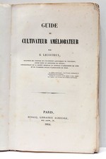 LECOUTEUX GUIDE DU CULTIVATEUR AMÉLIORATEUR PARIS 1854