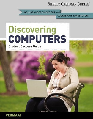 Enhanced Discovering Computers, Complete: Your Interactive Guide to the Digi...