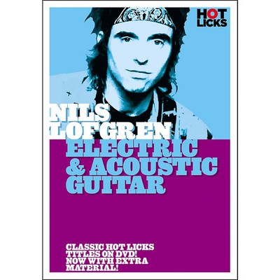 Hot Licks Nils Lofgren: Electric and Acoustic Guitar DVD