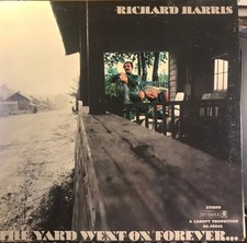 Richard Harris - The Yard Went On Forever...