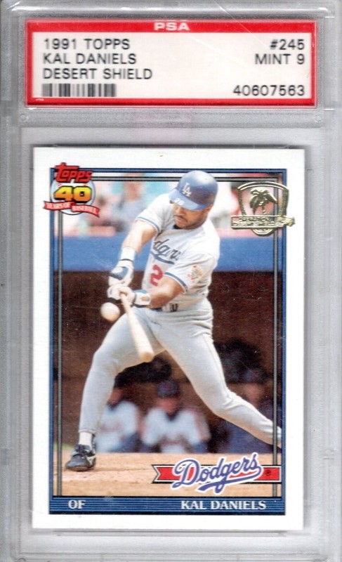 1991 TOPPS DESERT SHIELD- KAL DANIELS --- #-245 --PSA--9