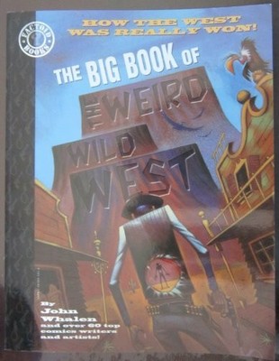 The Big Book of the Weird Wild West Buch DC Comics