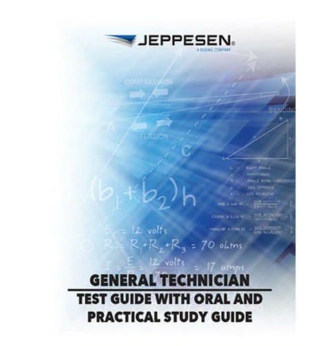 A&P Technician General Test Guide with Oral & Practical Study Guide