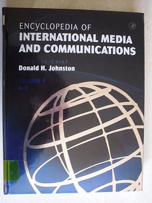 Encyclopedia of International Media and Communications 4 Vol Set Donald Johnston