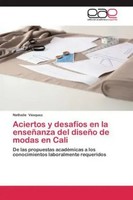 Nathalie VáSquez | Aciertos Y DesafíOs En La EnseñAnza Del DiseñO De Modas En...