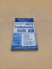 1962 GLENNS AUTO TROUBLESHOOTING GUIDE MANUAL BOOKLET BY HAROLD T GLENN