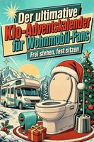 Der Ultimative Klo-Adventskalender FüR Wohnmobil-Fans Zoe Schmidt