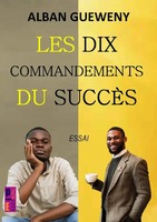 Alban Gueweny | Les Dix Commandements Du SuccèS | Taschenbuch | FranzöSisch