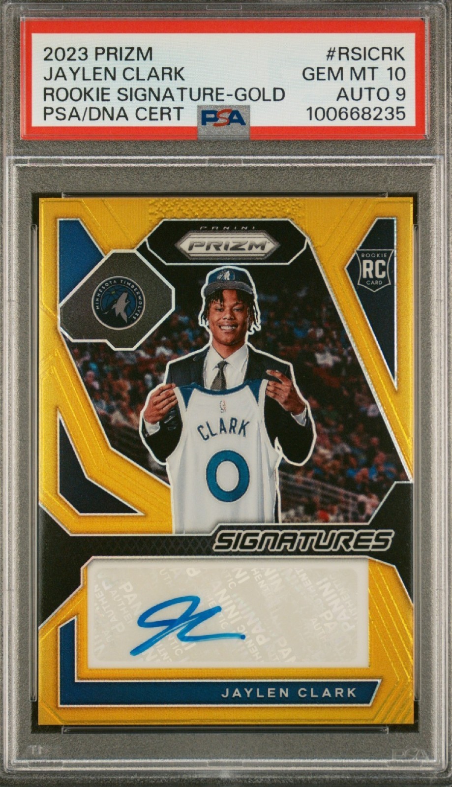 2023 Prizm PSA 10 Jaylen Clark /10 Gold Rookie Signatures Auto RC
