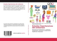 Estados Hipertensivos Del Embarazo MaríA Inmaculada SáNchez-LóPez