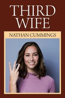 Nathan Cummings | Third Wife | Taschenbuch | Englisch (2020) | Xlibris US