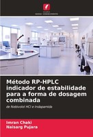 MéTodo RP-HPLC Indicador De Estabilidade Para A Forma De Dosagem Combinada Imran