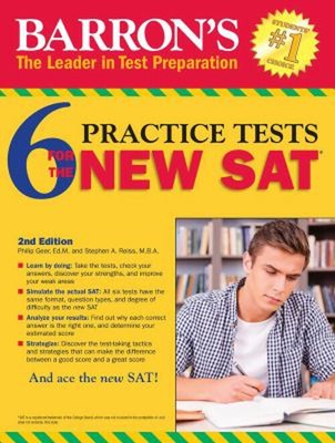 Barron's 6 Praxistests für das neue SAT Taschenbuch