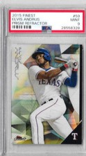 2015 Finest Elvis Andrus Prism Refractor PSA 9