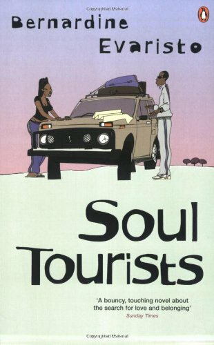 Soul Tourists By Bernardine Evaristo. 9780140297829