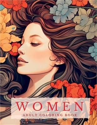 Women's Portraits Coloring Book: Floral Magic - Bring Your Inner Garden to Life