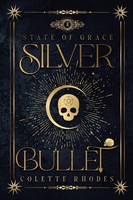 Silver Bullet Colette Rhodes Taschenbuch Kartoniert / Broschiert Englisch 2021