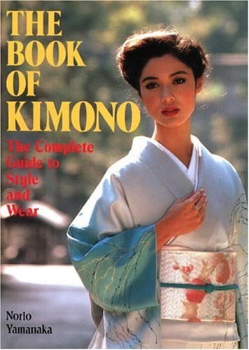 The Book of Kimono Paperback Norio Yamanaka