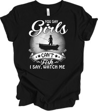 Fisherwoman Girl T-Shirt Funny Fishing Gift for Women Daughter Wife Outfit