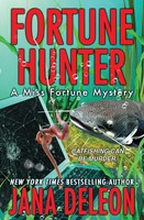 Jana Deleon | Fortune Hunter | Taschenbuch | Englisch (2016) | Ean 9781940270340