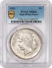 1921 High Relief $1 Peace Dollar Silver PCGS Gold Shield MS64 Key Date Coin