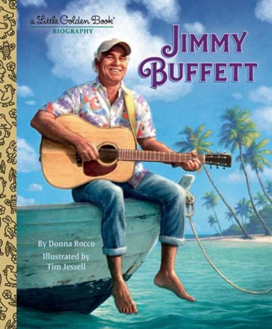 Jimmy Buffett: A Little Golden Book Biography by Donna Rocco,... - 9798217116546 - Image 2