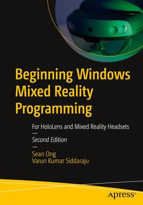 Sean Ong (u. a.) | Beginning Windows Mixed Reality Programming | Taschenbuch